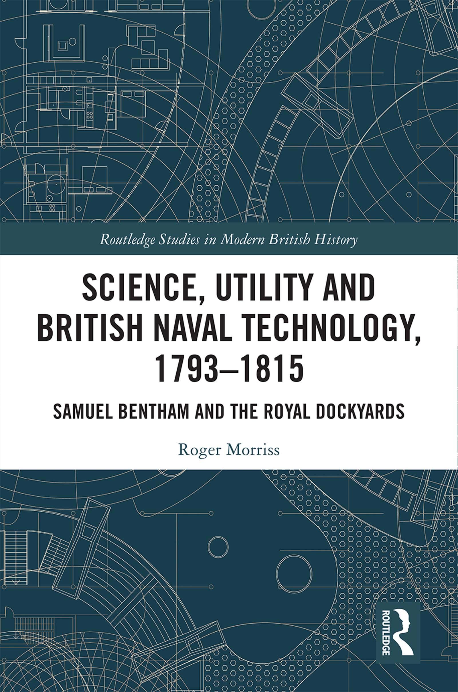 Science, Utility and British Naval Technology, 1793–1815