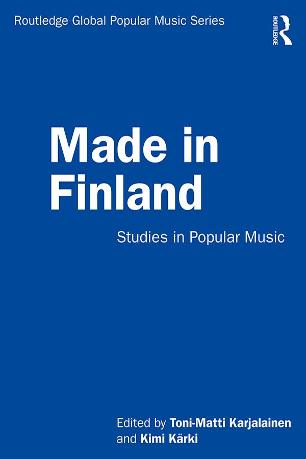 Made in Finland by Kimi Kärki, Toni-Matti Karjalainen
