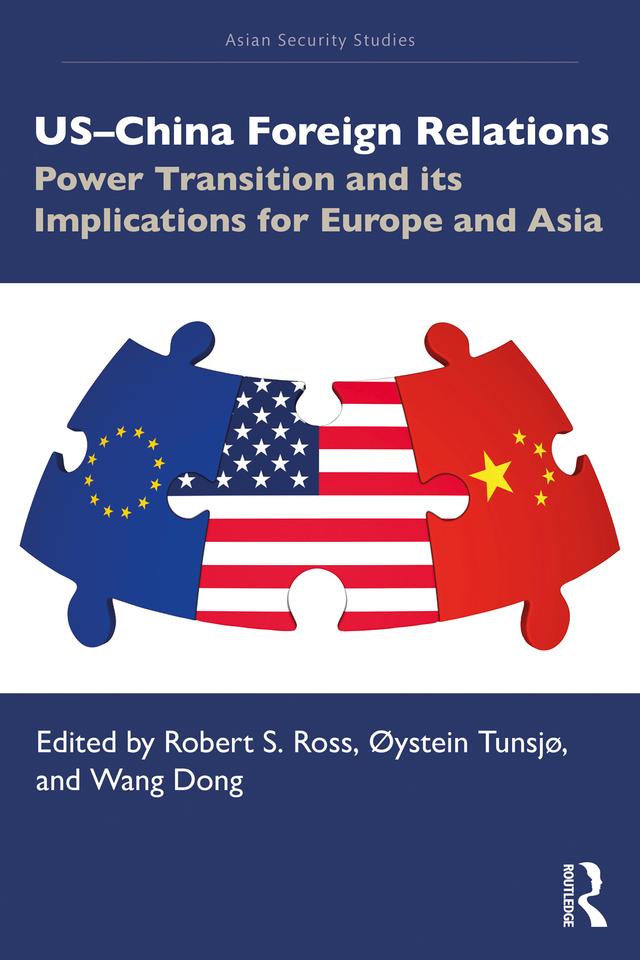 US–China Foreign Relations by Dong Wang, Øystein Tunsjø, Robert S. Ross