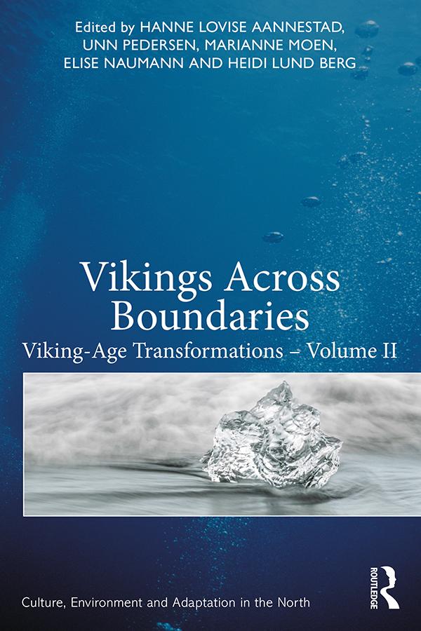Vikings Across Boundaries by Elise Naumann, Hanne Lovise Aannestad, Heidi Lund Berg, Marianne Moen, Unn Pedersen