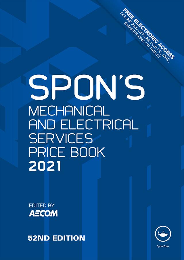 Spon's Mechanical and Electrical Services Price Book 2021 by AECOM