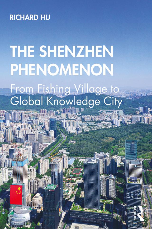 The Shenzhen Phenomenon by Richard Hu