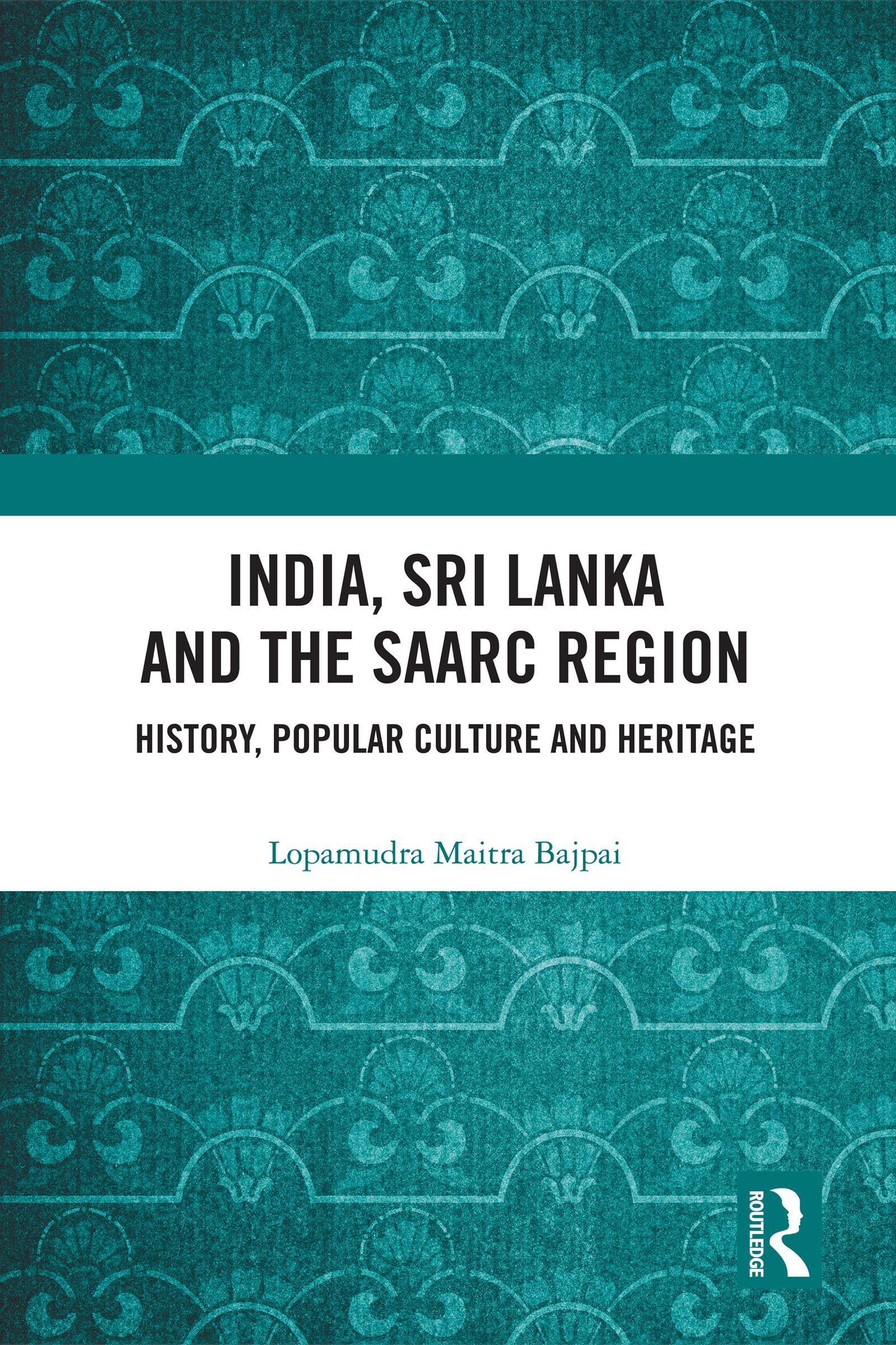 India, Sri Lanka and the SAARC Region