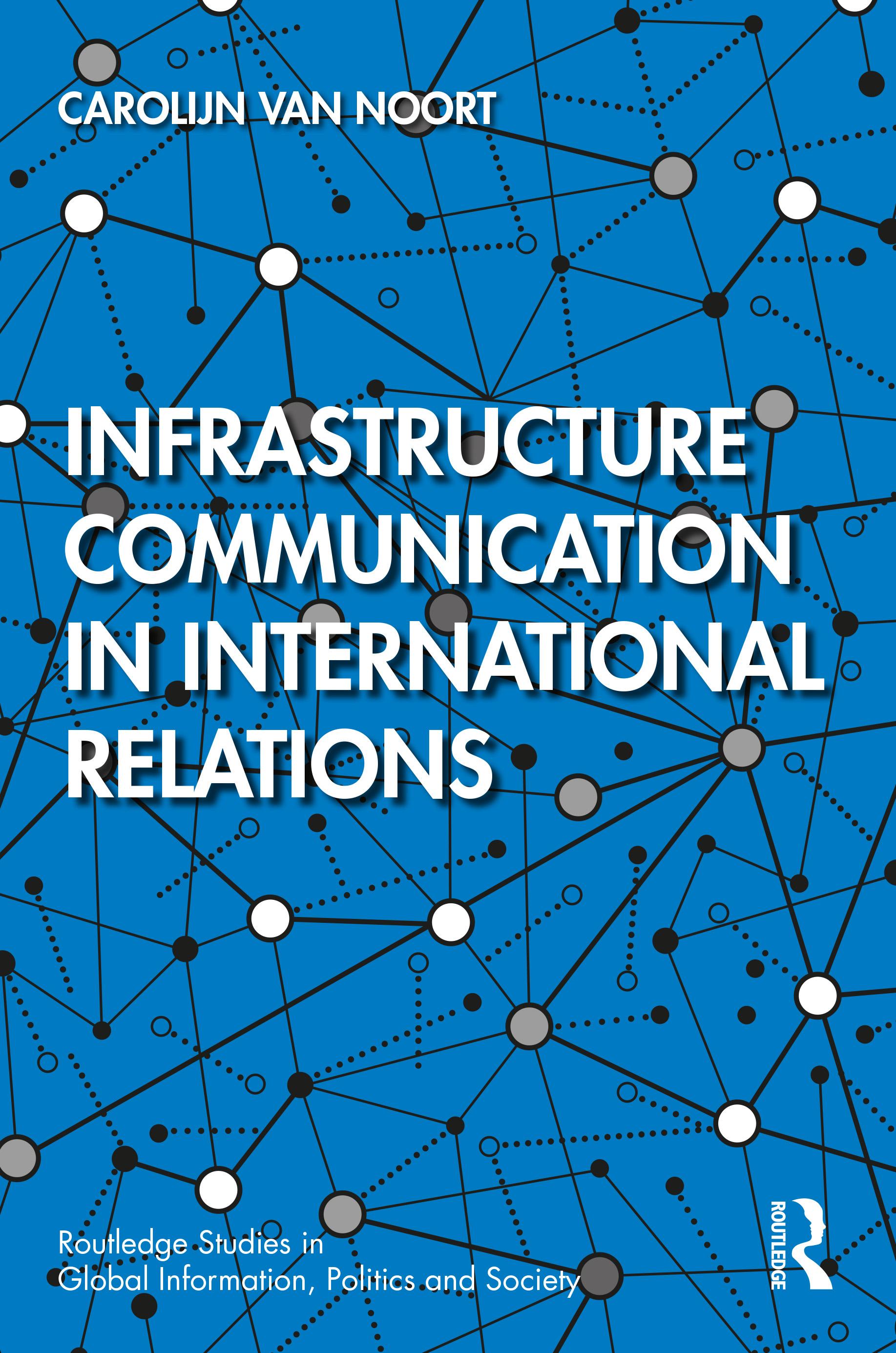 Infrastructure Communication in International Relations