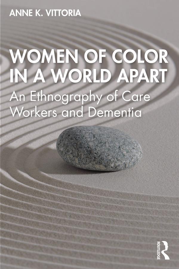 Women of Color in a World Apart by Anne Vittoria