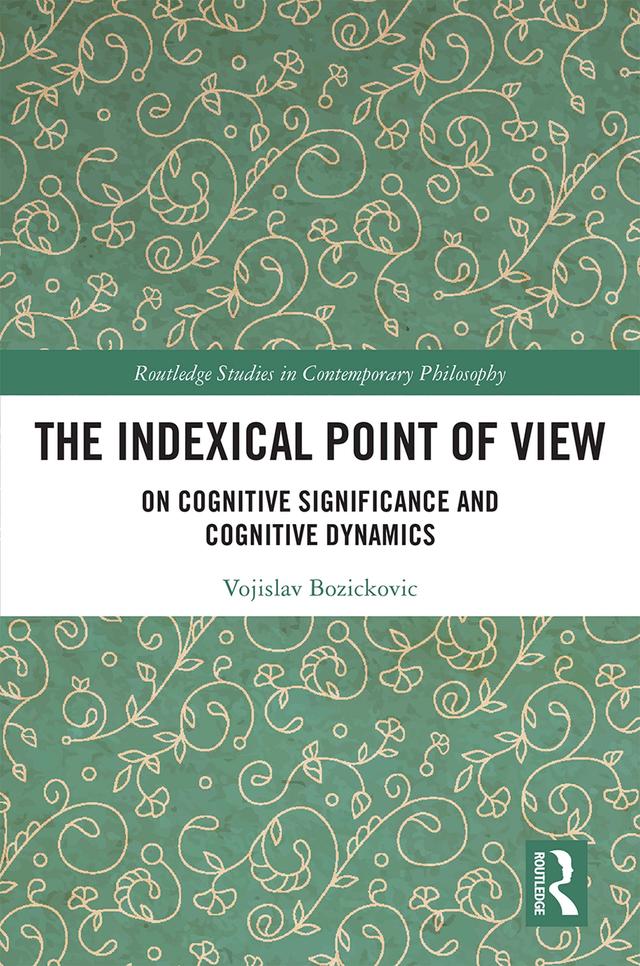 The Indexical Point of View by Vojislav Bozickovic