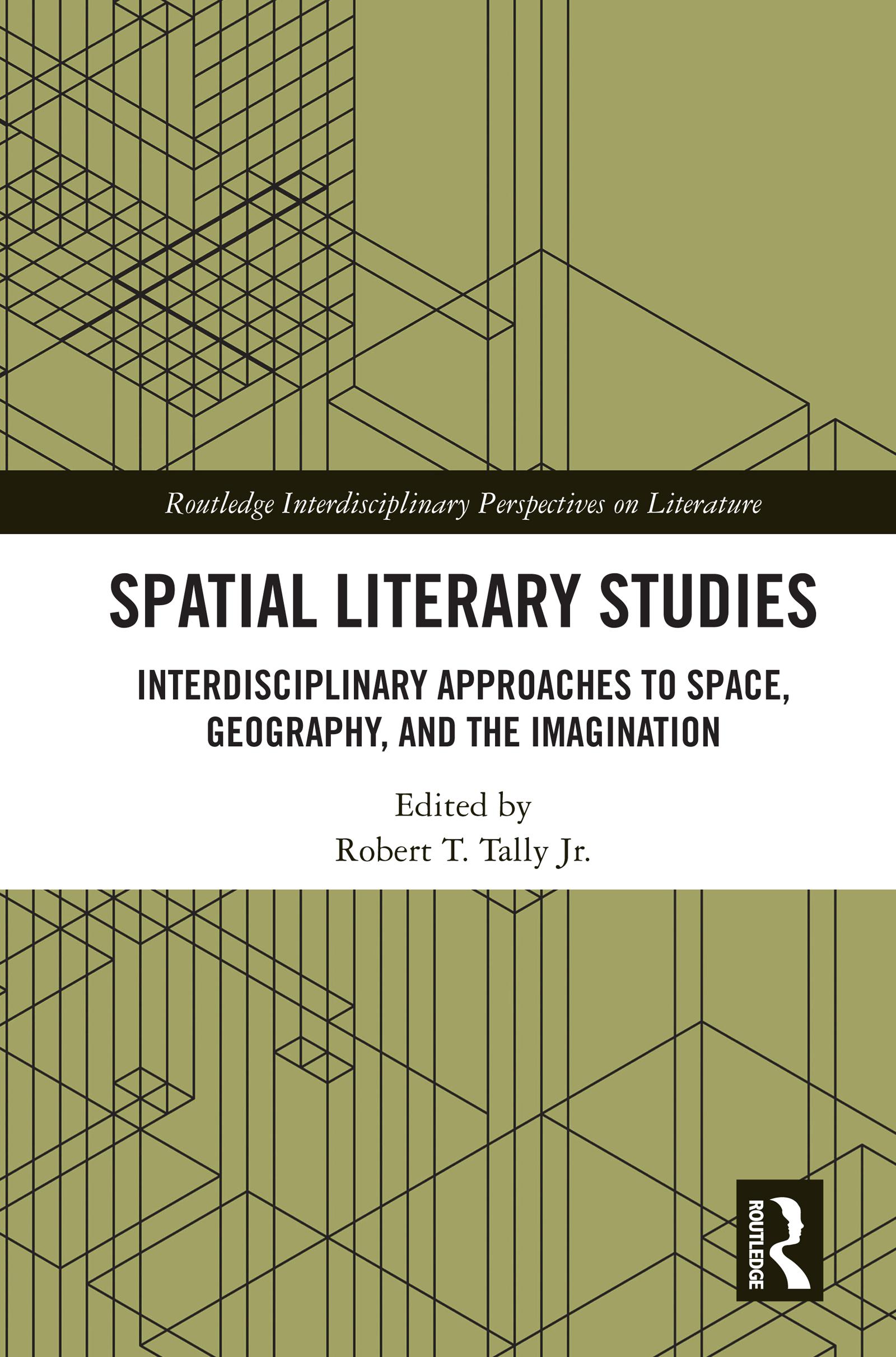 Spatial Literary Studies