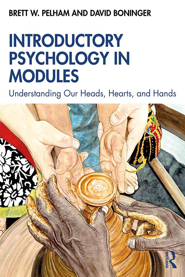 Introductory Psychology in Modules by Brett Pelham, David Boninger