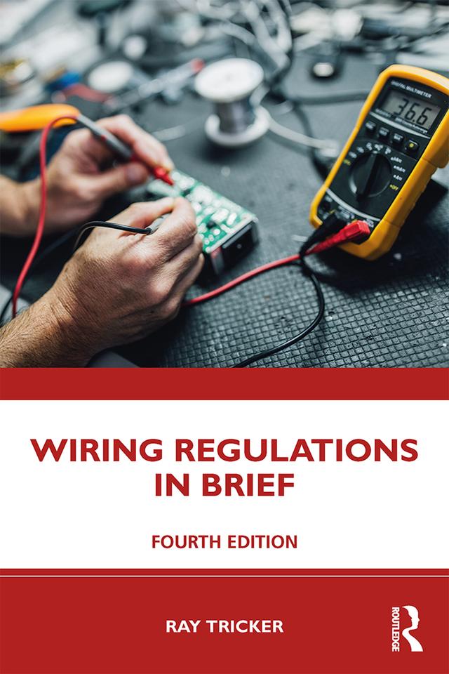 Wiring Regulations in Brief by Ray Tricker