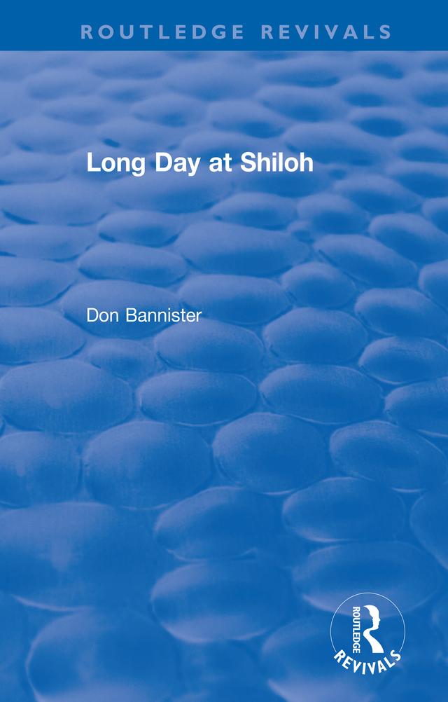 Long Day at Shiloh by Don Bannister