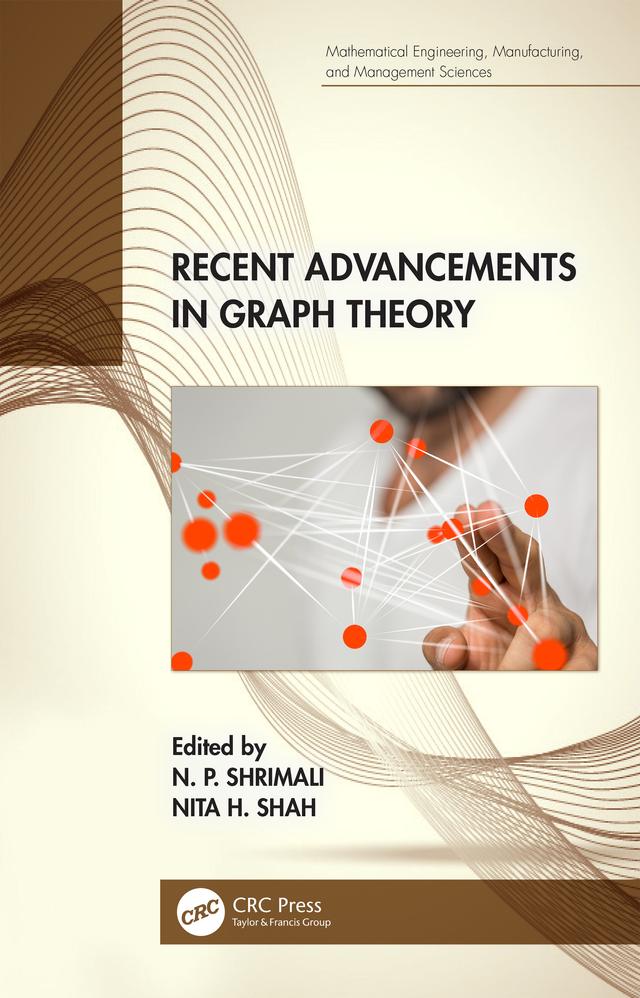 Recent Advancements in Graph Theory by Nita H. Shah, N. P. Shrimali