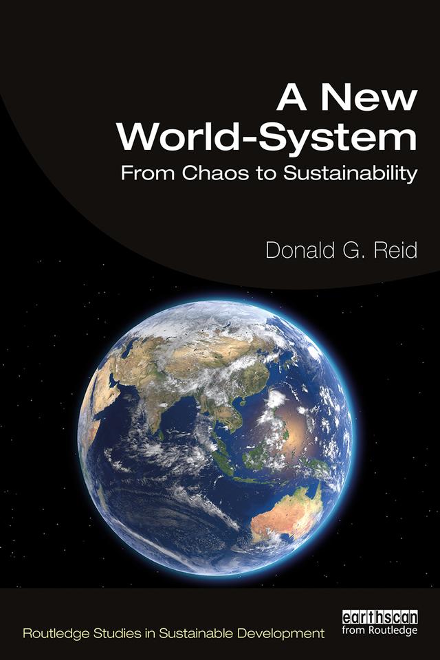 A New World-System by Donald G. Reid