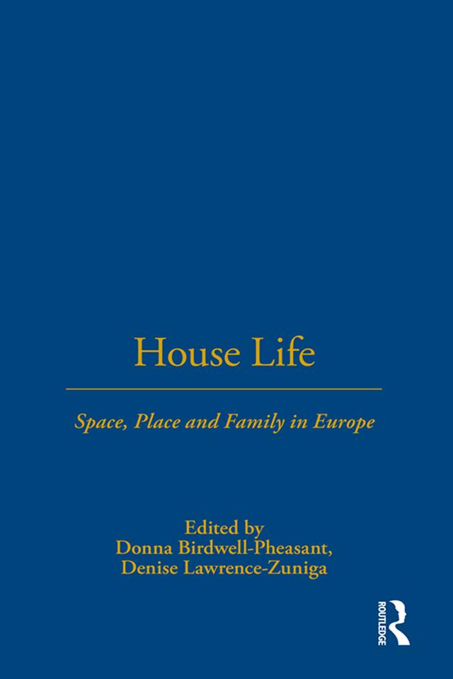 House Life by Denise Lawrence-Züniga, Donna Birdwell-Pheasant