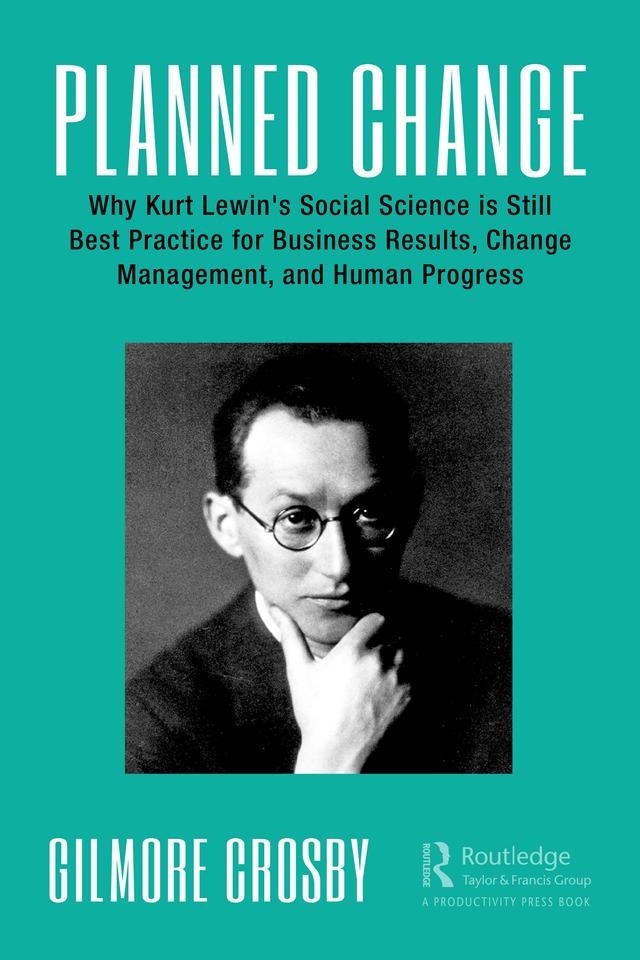Planned Change by Gilmore Crosby