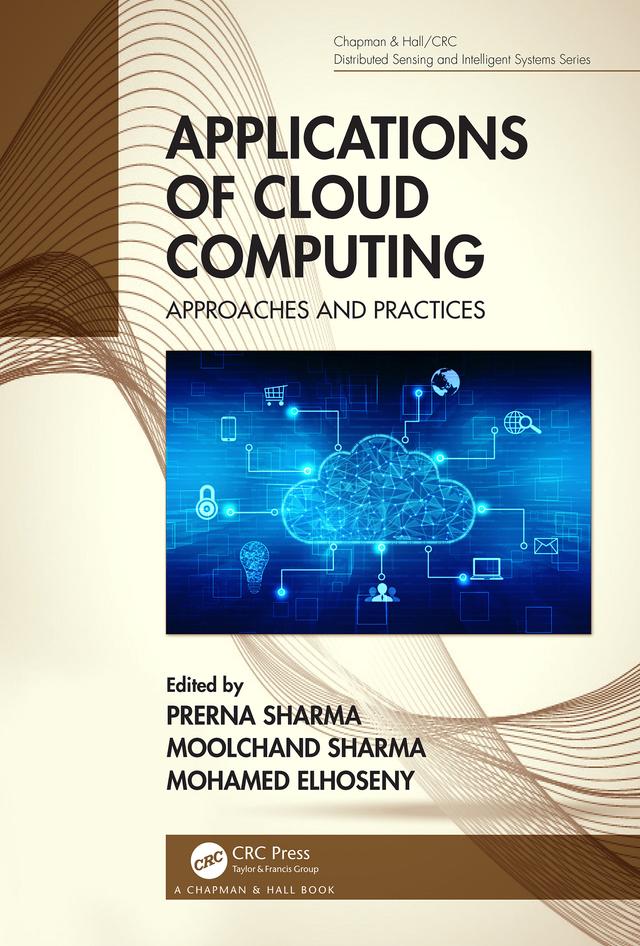 Applications of Cloud Computing by Mohamed Elhoseny, Moolchand Sharma, Prerna Sharma