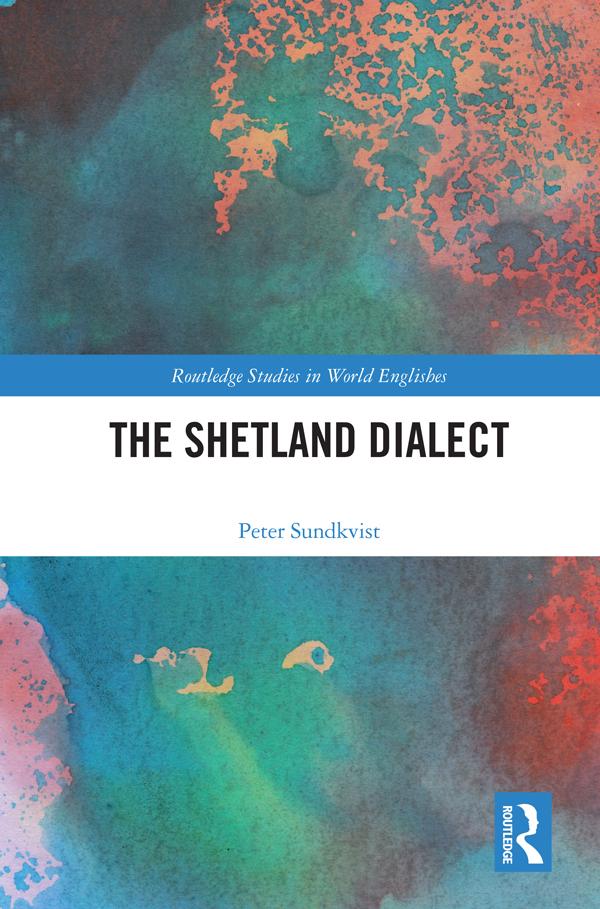 The Shetland Dialect by Peter Sundkvist