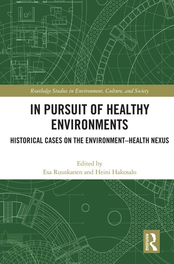 In Pursuit of Healthy Environments by Esa Ruuskanen, Heini Hakosalo