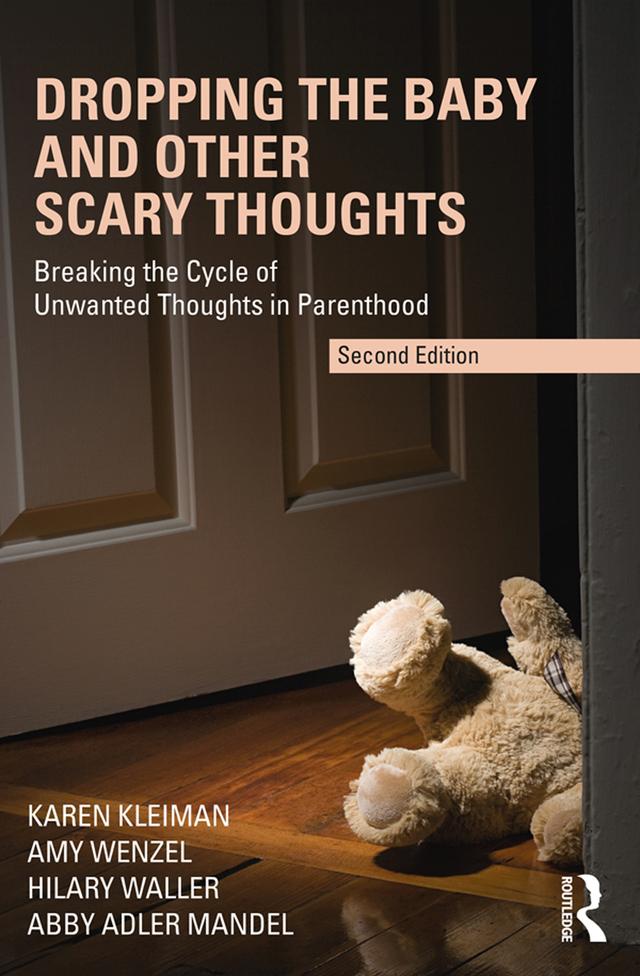 Dropping the Baby and Other Scary Thoughts by Amy Wenzel, Karen Kleiman