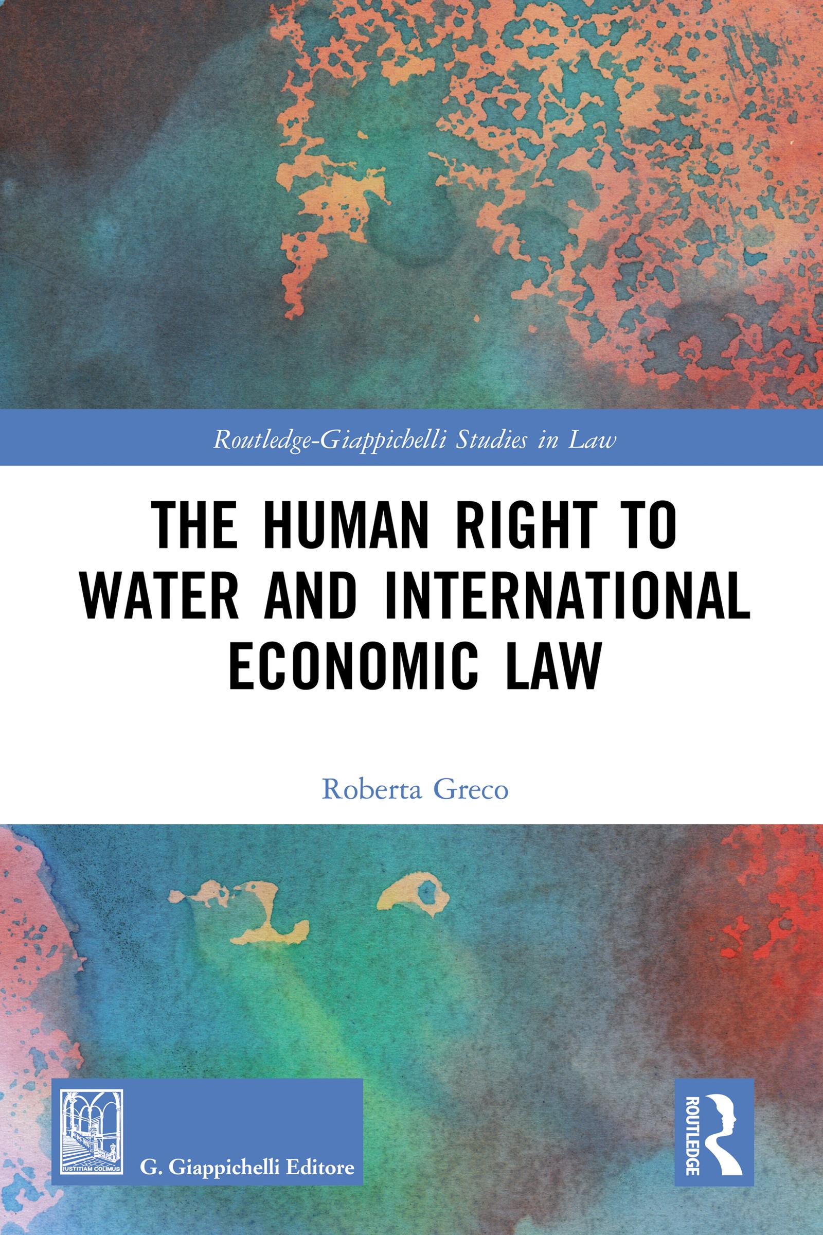 The Human Right to Water and International Economic Law