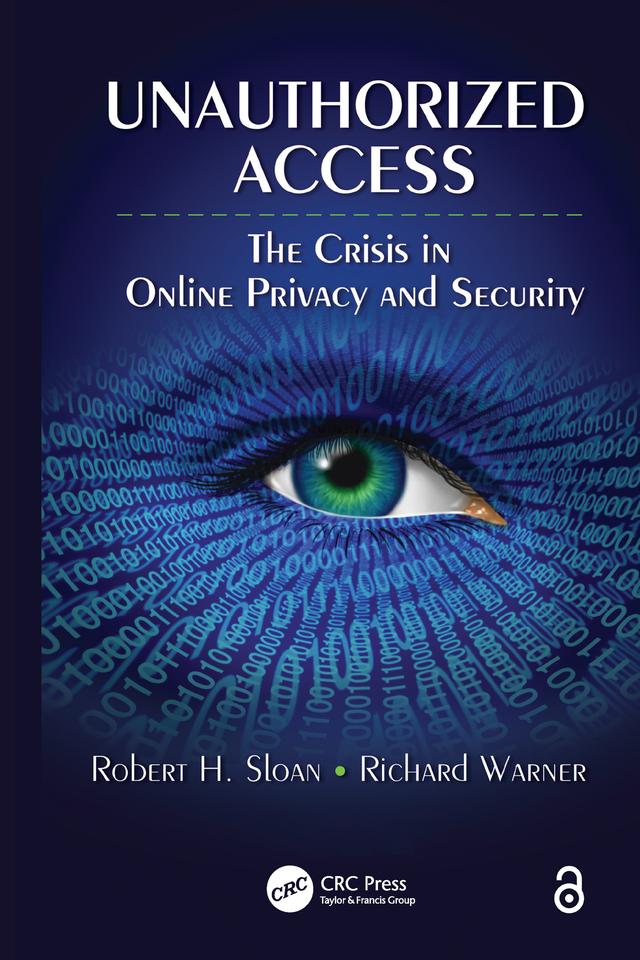 Unauthorized Access by Richard Warner, Robert Sloan
