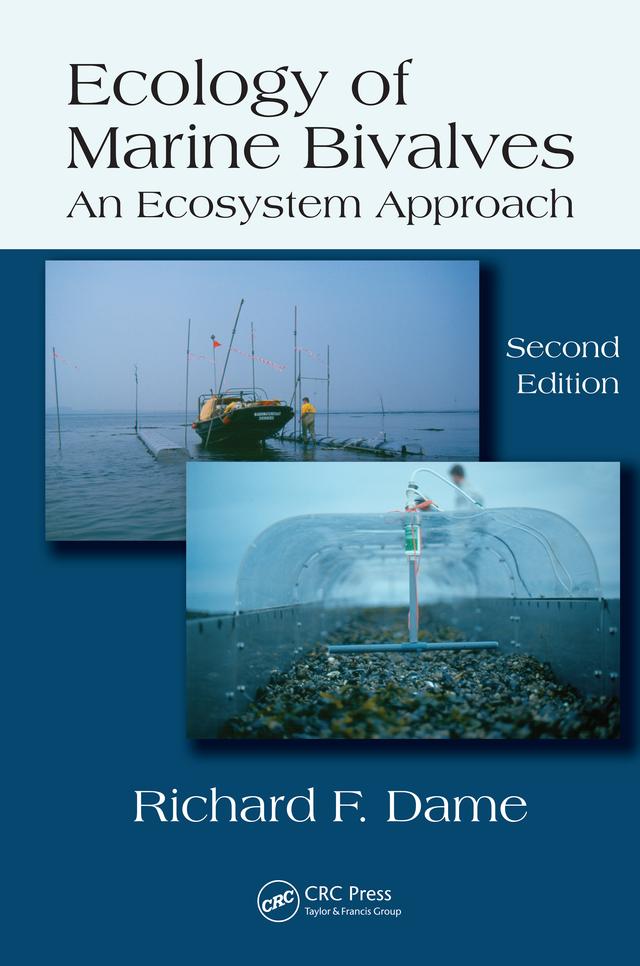 Ecology of Marine Bivalves by Richard F. Dame
