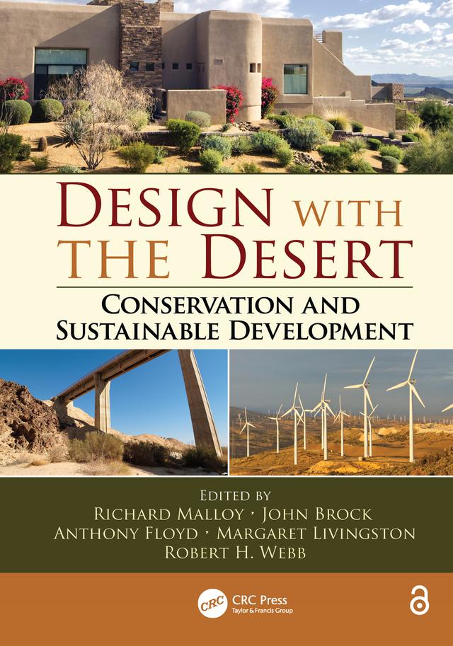Design with the Desert by Anthony Floyd, John Brock, Margaret Livingston, Richard Malloy, Robert H. Webb