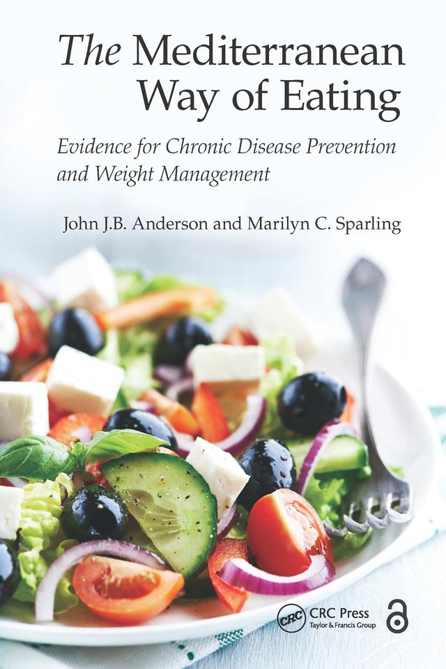 The Mediterranean Way of Eating by John J.B. Anderson, Marilyn C. Sparling