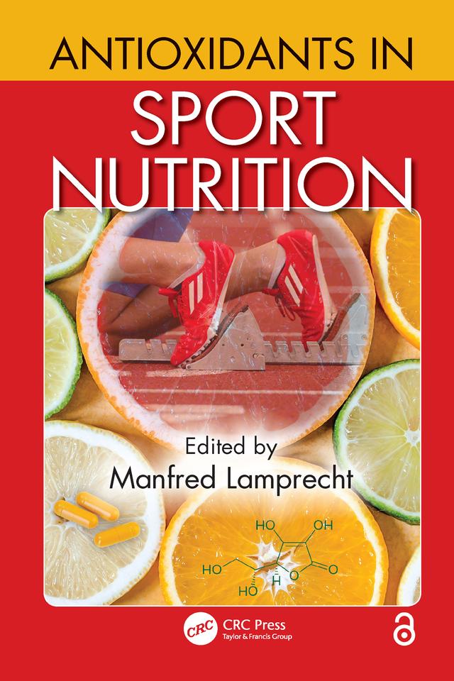 Antioxidants in Sport Nutrition by Manfred Lamprecht
