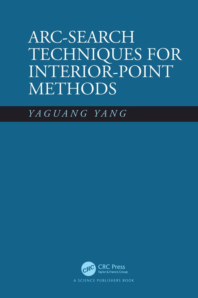 Arc-Search Techniques for Interior-Point Methods by Yaguang Yang