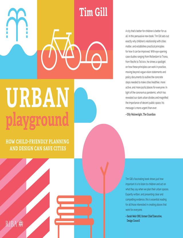 Urban Playground by Tim Gill