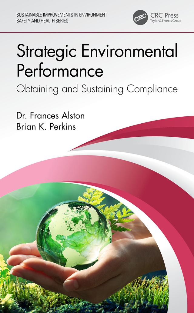Strategic Environmental Performance by Brian K. Perkins, Frances Alston