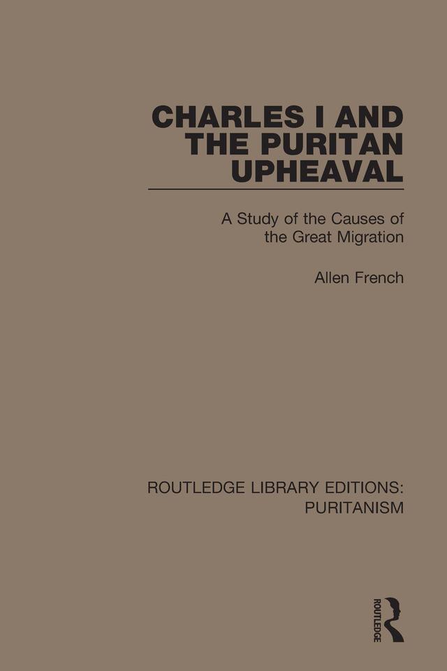 Charles I and the Puritan Upheaval by Allen French