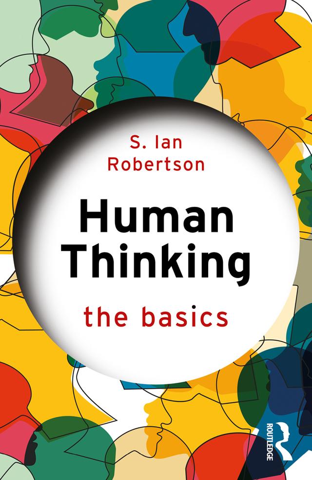 Human Thinking by S. Ian Robertson