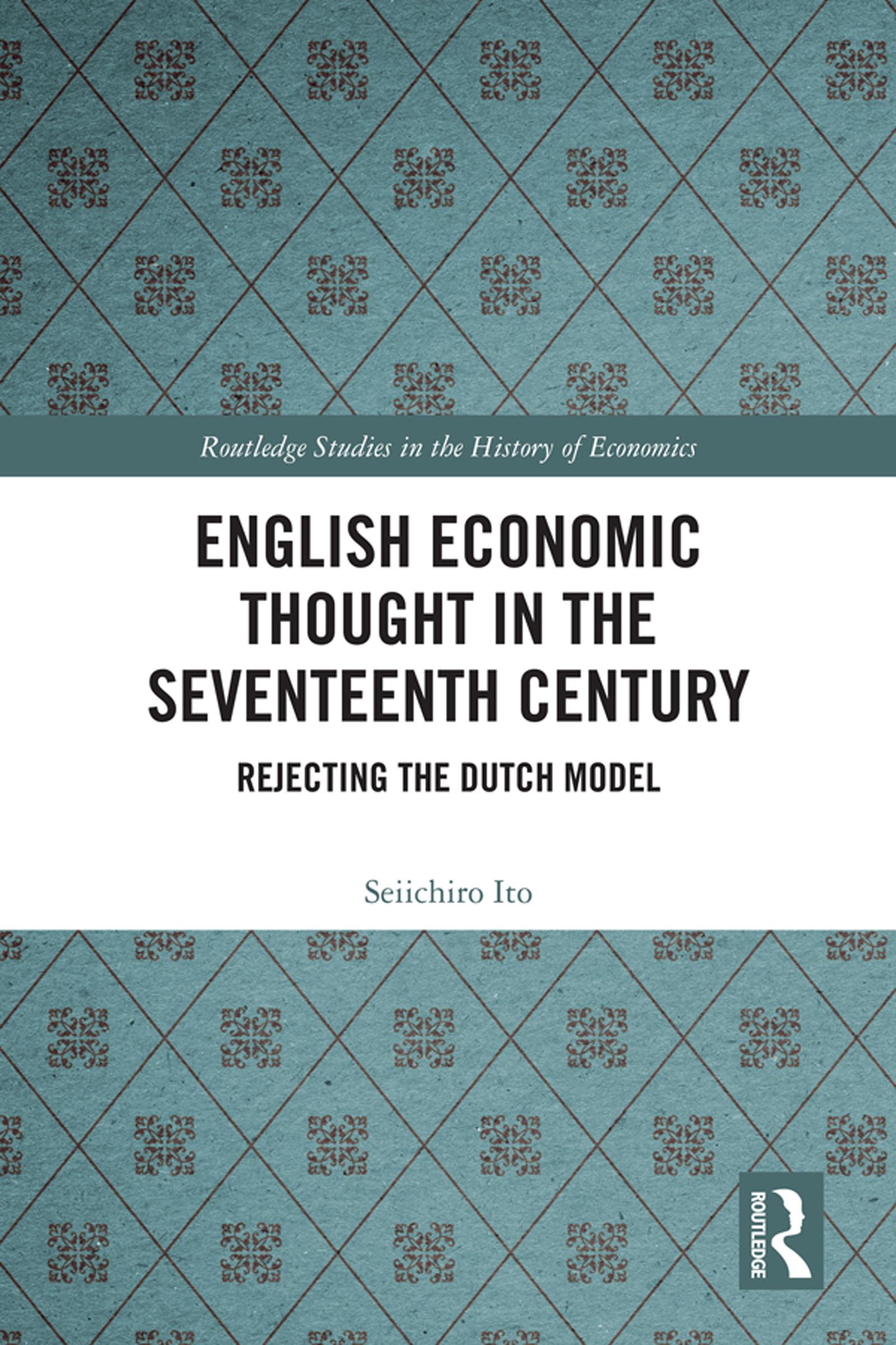English Economic Thought in the Seventeenth Century
