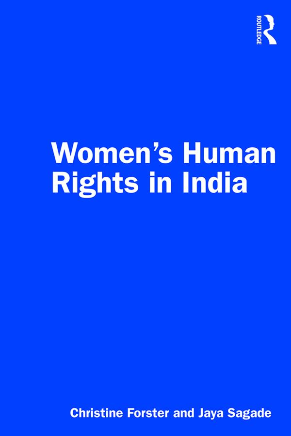 Women’s Human Rights in India by Christine Forster, Jaya Sagade