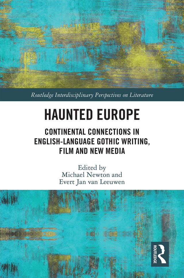 Haunted Europe by Evert Jan Van Leeuwen, Michael Newton