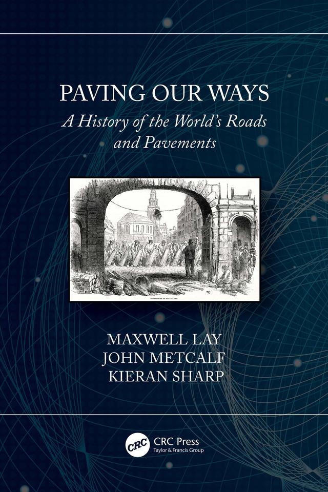Paving Our Ways by John Metcalf, Kieran Sharp, Maxwell Lay