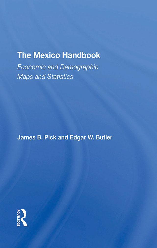 The Mexico Handbook by Edgar W Butler, James B Pick