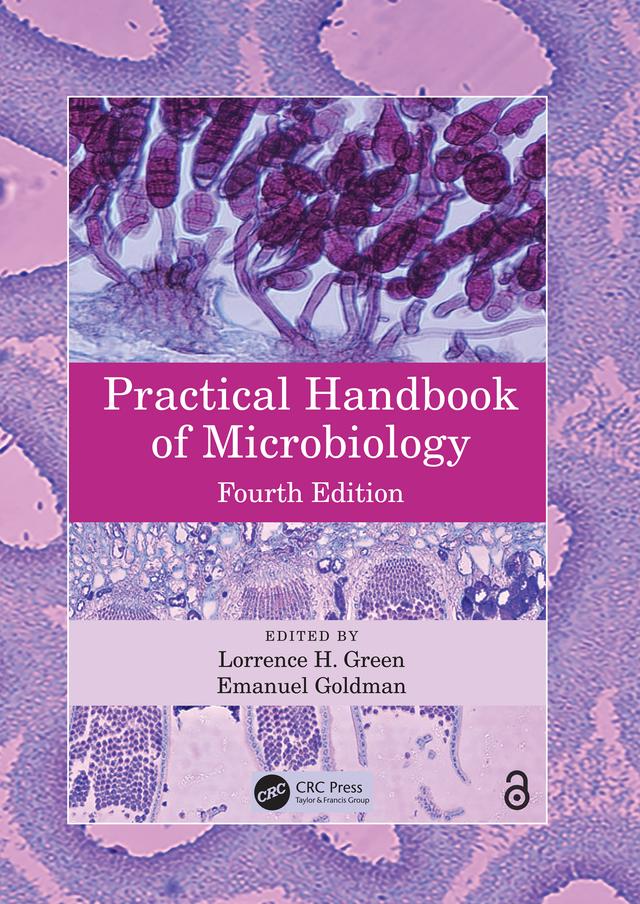 Practical Handbook of Microbiology by Emanuel Goldman, Lorrence H Green