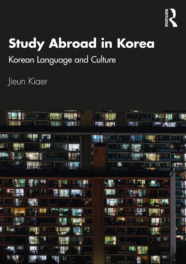 Study Abroad in Korea by Jieun Kiaer