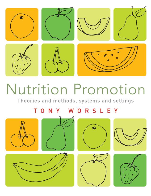 Nutrition Promotion by Tony Worsley