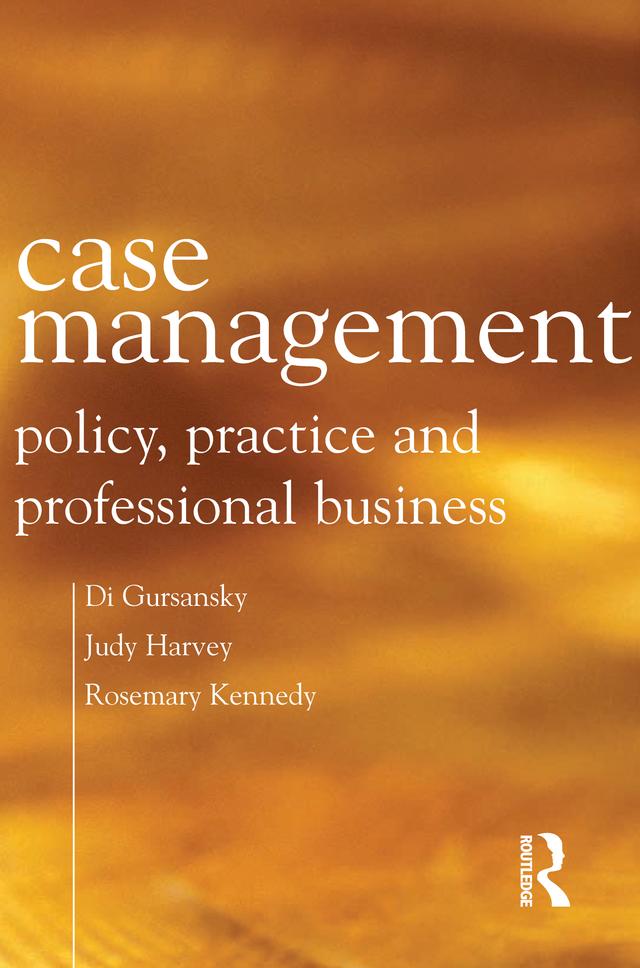 Case Management by Di Gursansky, Judy Harvey