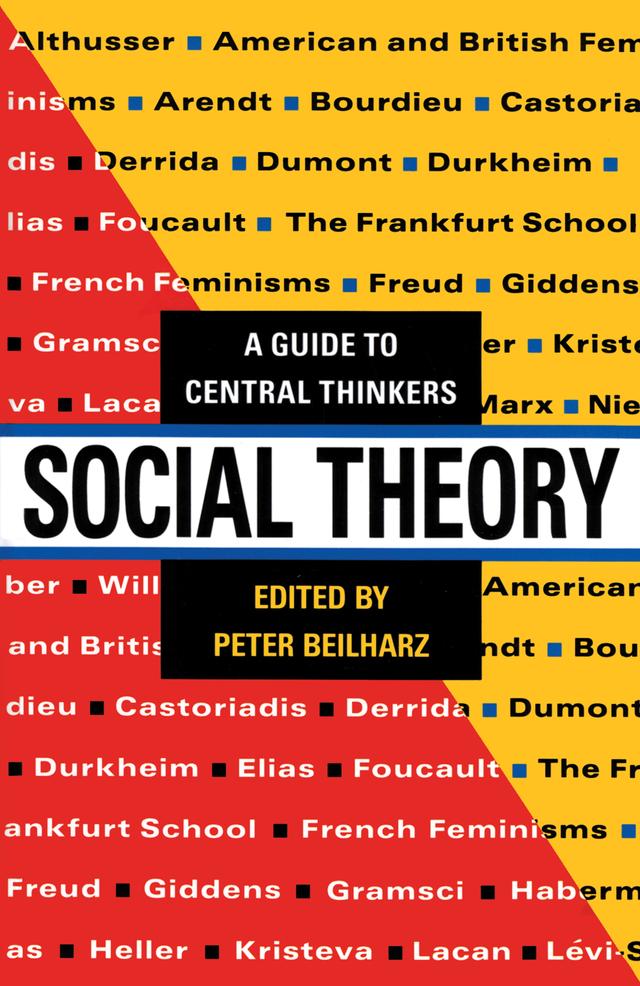 Social Theory by Peter Beilharz