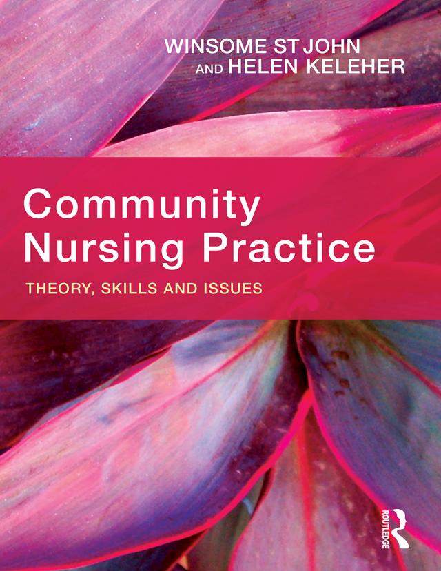 Community Nursing Practice by Winsome St John