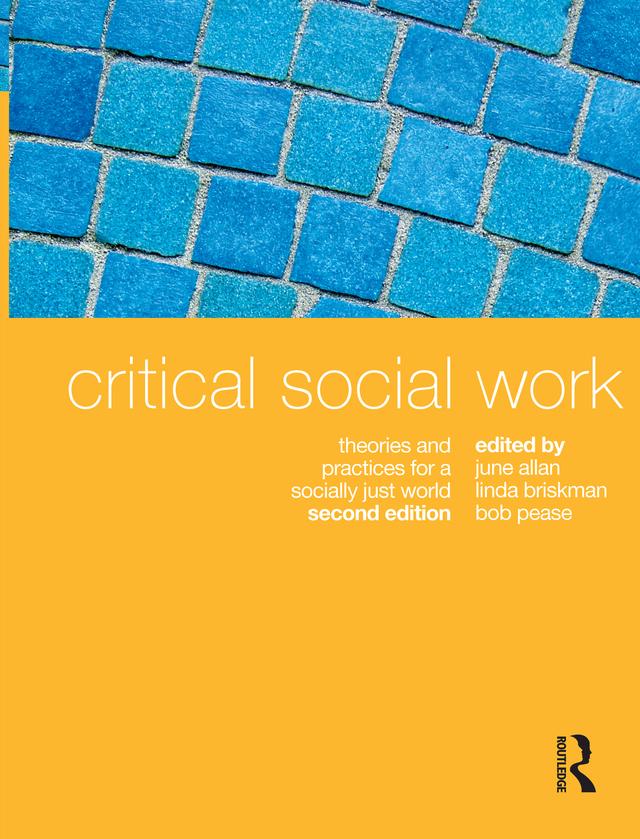 Critical Social Work by June Allan, Linda Briskman