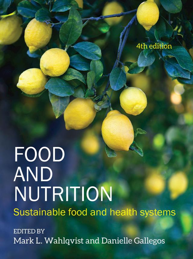 Food and Nutrition by Mark L Wahlqvist