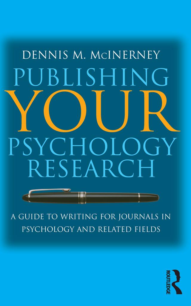 Publishing Your Psychology Research by Dennis M McInerney