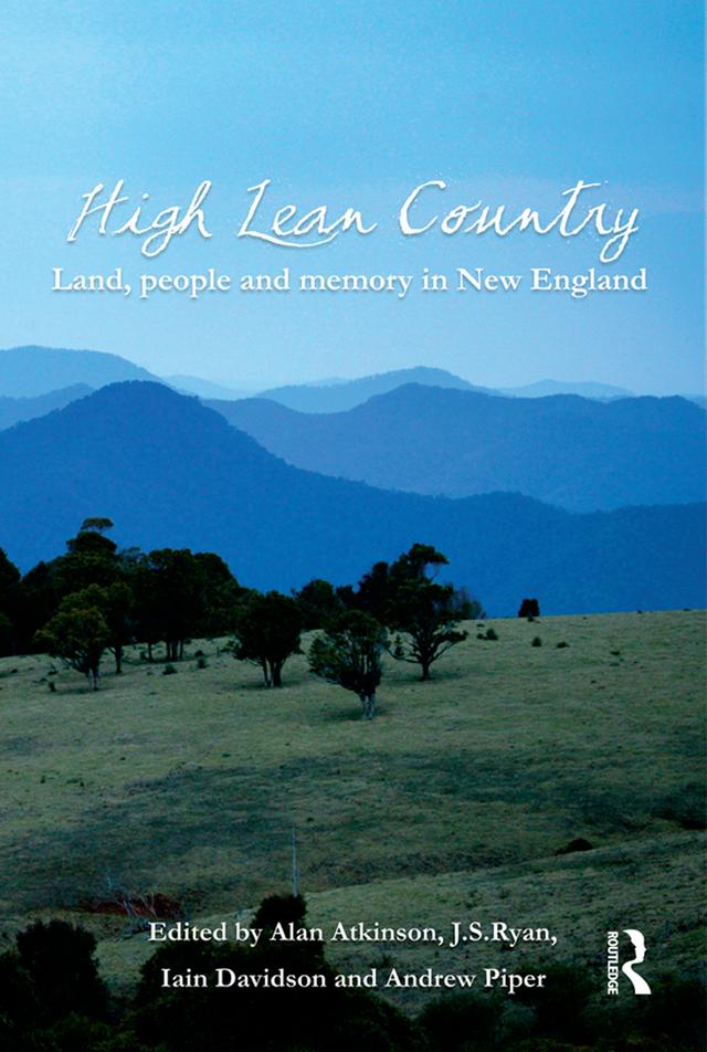 High Lean Country by Alan Atkinson, Andrew Piper, Iain Davidson, JS Ryan