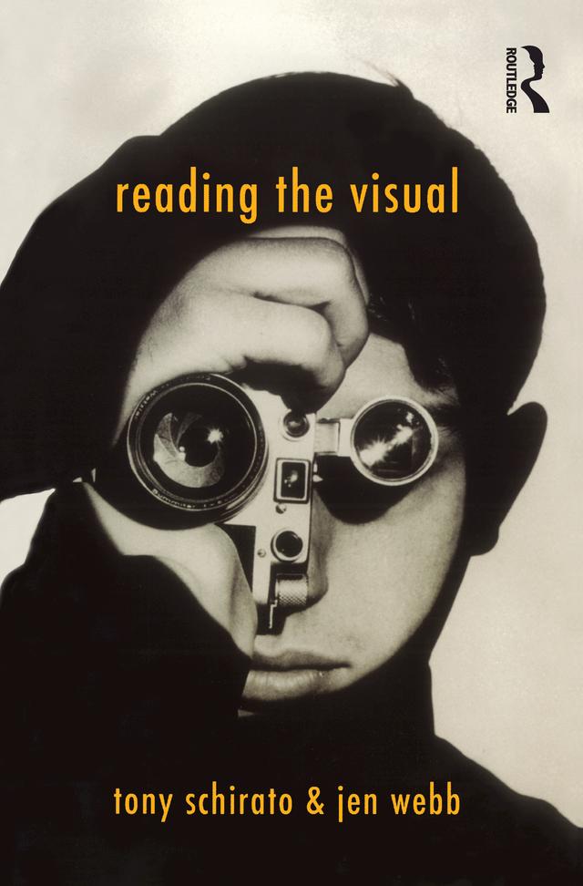 Reading the Visual by Tony Schirato