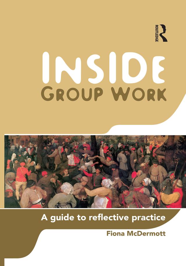 Inside Group Work by Fiona McDermott